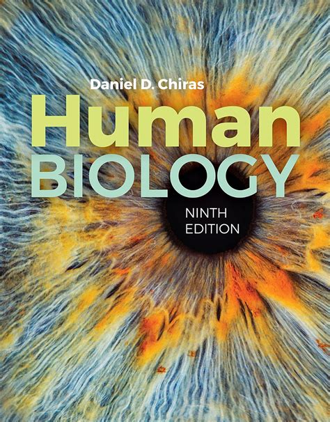 Human Biology Seventh Edition By Daniel D Chiras Ebook Reader